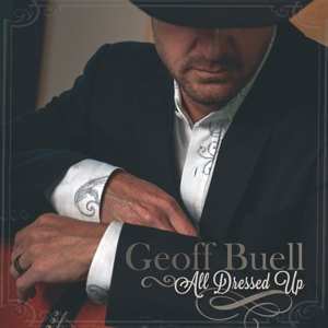 CD Geoff Buell: All Dressed Up