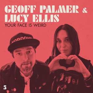 CD Geoff Palmer: Your Face Is Weird