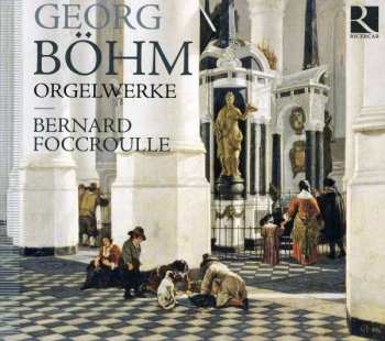 Album Bernard Foccroulle: Orgelwerke