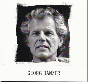 3CD Georg Danzer: Wann I So Z'ruckschau - Die Ultimative Liedersammlung