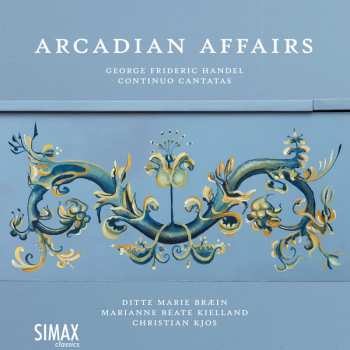 CD Georg Friedrich Händel: Arcadian Affairs