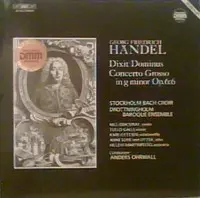 Dixit Dominus / Concerto Grosso In G Minor Op. 6:6