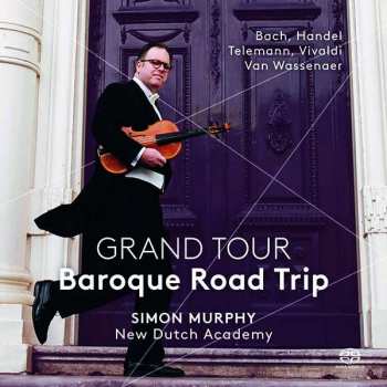 SACD Johann Sebastian Bach: Grand Tour: Baroque Road Trip