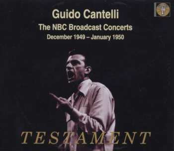 4CD Guido Cantelli: The NBC Broadcast Concerts December 1949-January 1950
