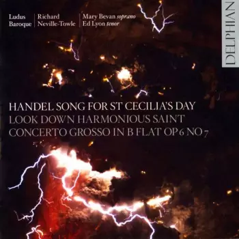 Handel: Song For St Cecilia’s Day