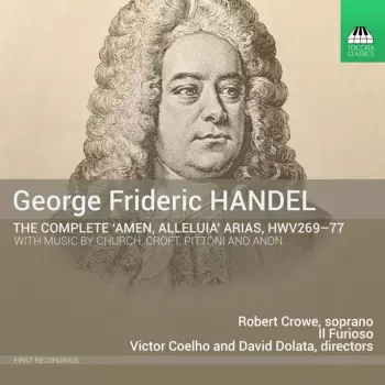 The Complete "Amen, Alleluia" Arias, HWV 269-77