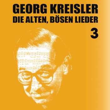 CD Georg Kreisler: Die Alten Bösen Lieder 3
