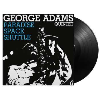 LP George Adams Quintet: Paradise Space Shuttle
