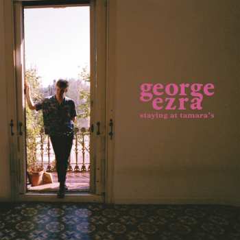 LP/CD George Ezra: Staying At Tamara's