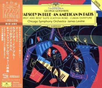 CD The Chicago Symphony Orchestra: Rhapsody In Blue / An American In Paris / "Porgy And Bess" Suite (Catfish Row) / Cuban Overture