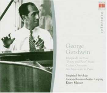 Album George Gershwin: Rhapsody In Blue / An American In Paris / Porgy And Bess Suite / Cuban Overture