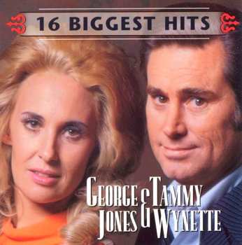 CD George Jones & Tammy Wynette: 16 Biggest Hits