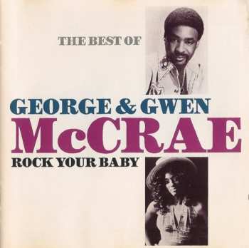 Album Gwen McCrae: Rock Your Baby: The Best Of George & Gwen McCrae