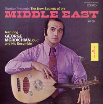 Album The George Mgrdichian Ensemble: The Now Sounds Of The Middle East