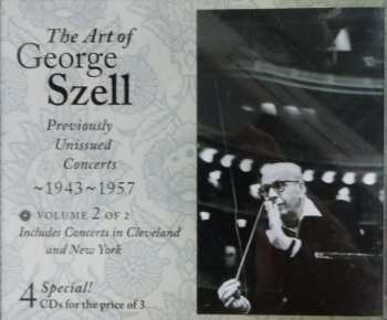 4CD/Coffret George Szell: The Art Of George Szell: Previously Unissued Concerts, 1943-1957. Vol. 1 of 2