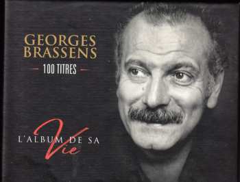 5CD/Coffret Georges Brassens: L'Album De Sa Vie LTD