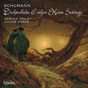CD Robert Schumann: Dichterliebe & Other Heine Settings