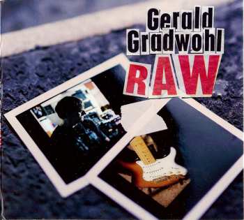 Album Gerald Gradwohl: Raw