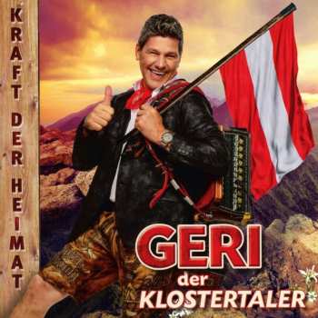 Album Geri Der Klostertaler: Kraft Der Heimat
