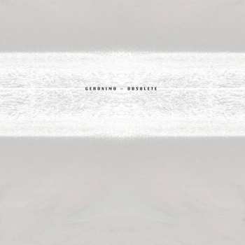 LP Geronimo: Obsolete CLR | LTD