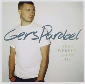 CD Gers Pardoel: Deze Wereld Is Van Jou
