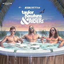 CD Taylor Hawkins & The Coattail Riders: Get The Money