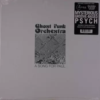 Ghost Funk Orchestra: A Song For Paul