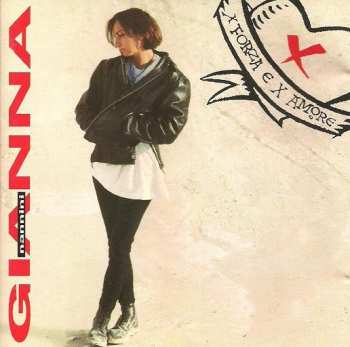 Album Gianna Nannini: X Forza E X Amore