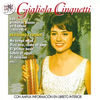 Gigliola Cinquetti: Sus Primeros Discos En España (1964-1967)