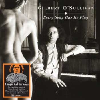 CD Gilbert O'Sullivan: Every Song Has Its Play