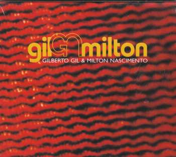 CD Gilberto Gil: Gil & Milton