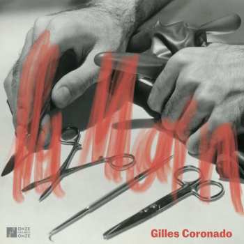 Album Gilles Coronado: La Main