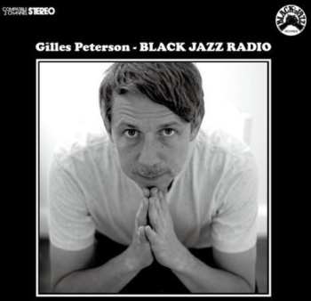 Album Gilles Peterson: Black Jazz Radio