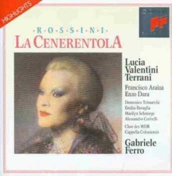 CD Gioacchino Rossini: La Cenerentola (Highlights)