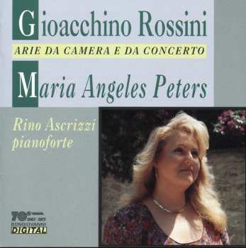 CD Gioacchino Rossini: Arie Da Camera E Da Concerto