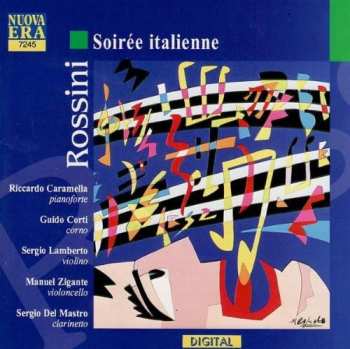 Album Gioacchino Rossini: Soiree Italienne 