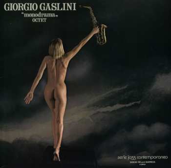 Album Giorgio Gaslini Octet: Monodrama