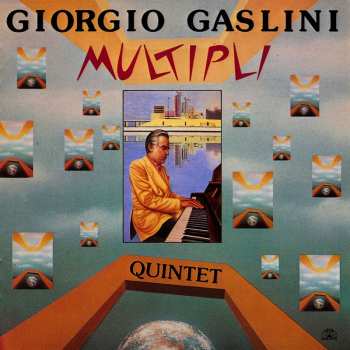 Album Giorgio Gaslini Quintet: Multipli