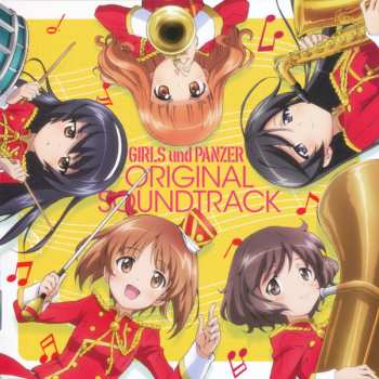 Album Shiro Hamaguchi: Girls Und Panzer Original Soundtrack = ガールズ＆パンツァーオリジナル・サウンド・トラック