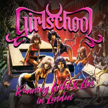 Running Wild & Live In London