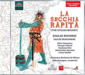 CD Orchestra Sinfonica Di Milano Giuseppe Verdi: La Secchia Rapita (The Stolen Bucket)