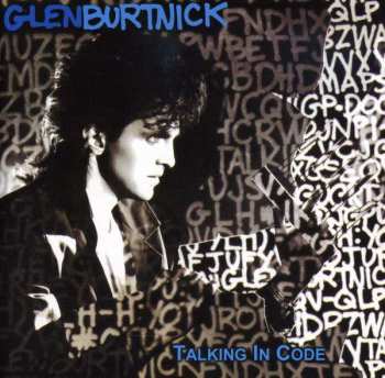 Album Glen Burtnick: Talking In Code