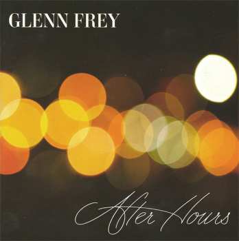 Album Glenn Frey: After Hours