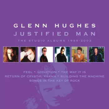 Justified Man – The Studio Albums 1995-2003