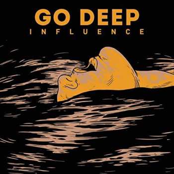 Album Go Deep: Influence