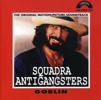 CD Goblin: Squadra Antigangsters (The Original Motion Picture Soundtrack)