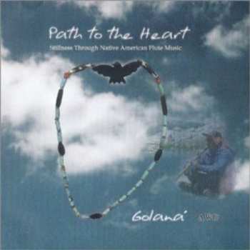 Album Golaná: Path To The Heart