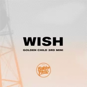 Golden Child: Wish (3rd Mini)