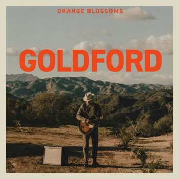 Album Goldford: Orange Blossoms