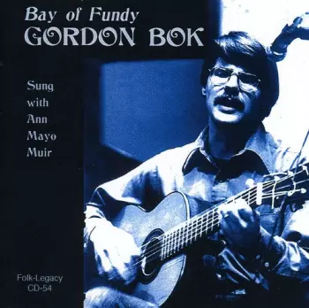 Gordon Bok: Bay Of Fundy